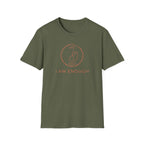 I Am Enough T-Shirt — Me & You (117)
