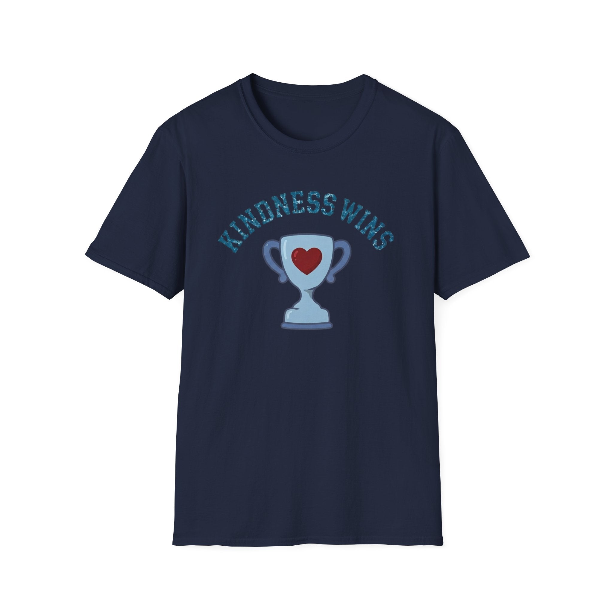 Kindness Wins T-Shirt — Blue Trophy (51)