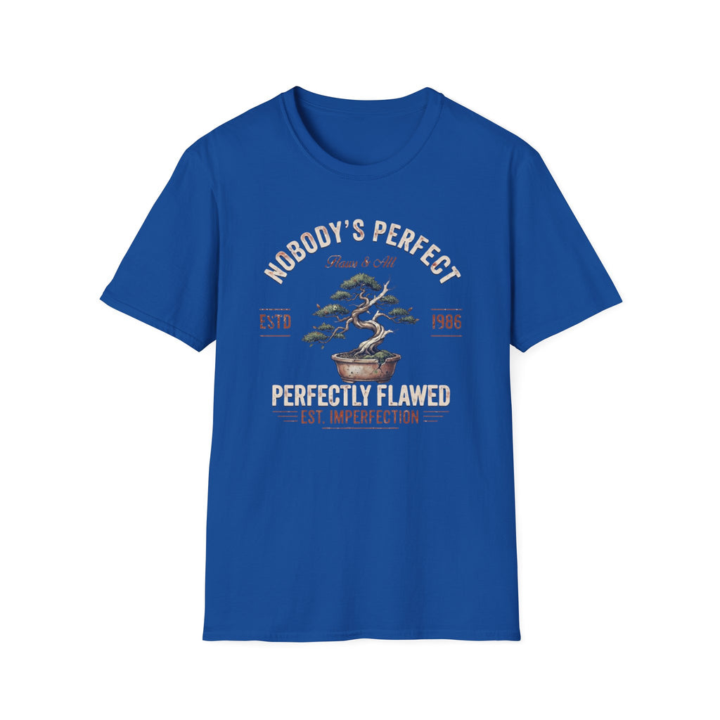 Nobody's Perfect T-Shirt — Broken Bonsai (124)