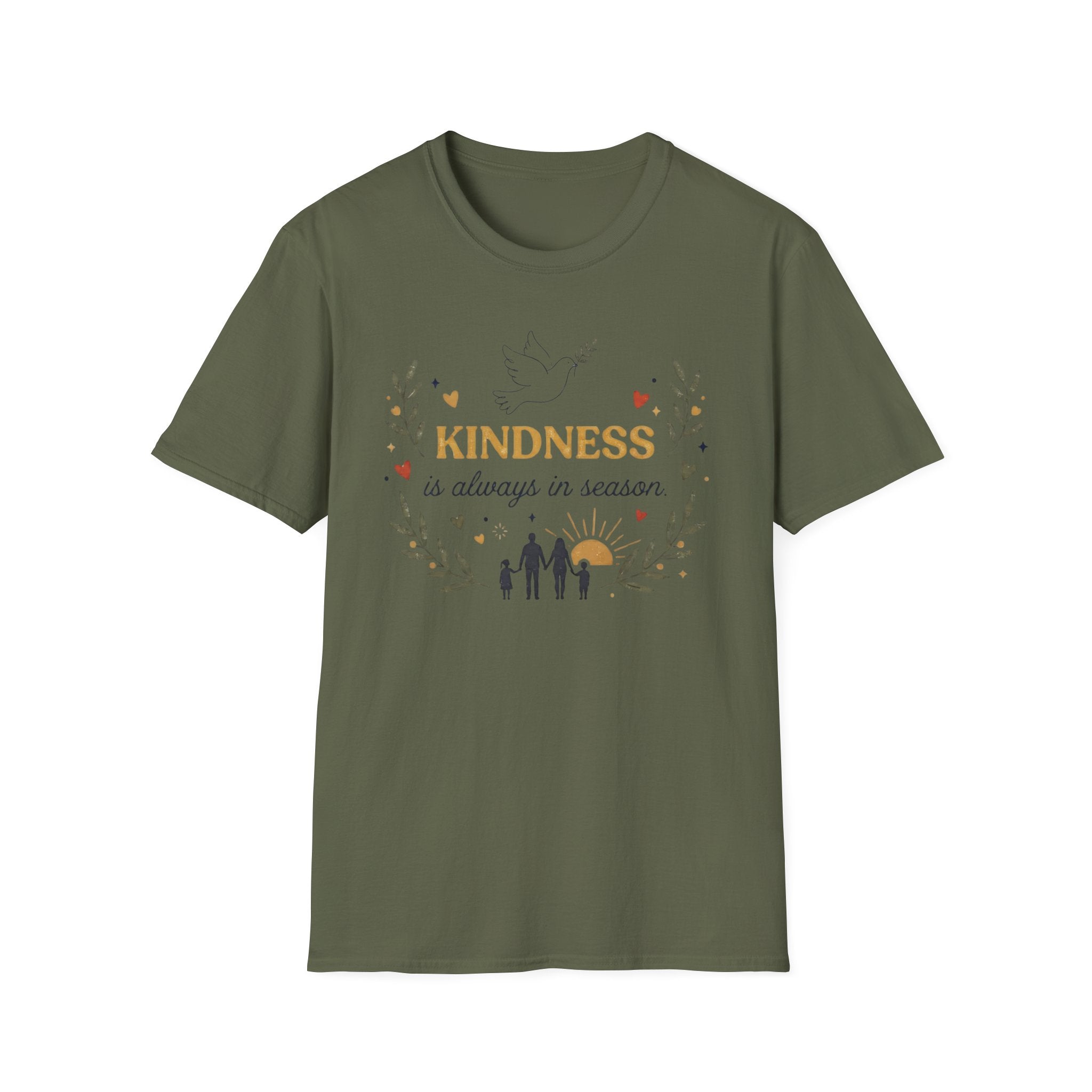 Kindess Is Always In Season T-Shirt — Dove Heart Family (40)