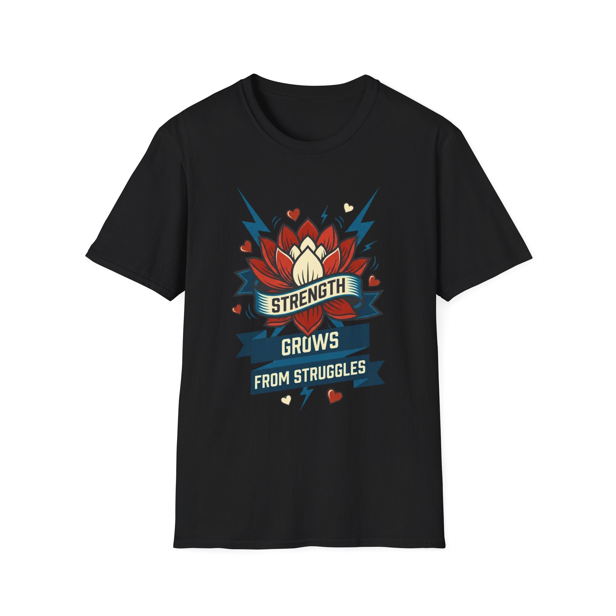 Strength Grows From Struggles T-Shirt —Lightning Heart & Flower (10)