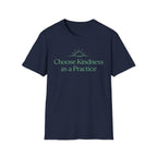 Choose Kindness As a Practice T-Shirt — Rising Sun (16)