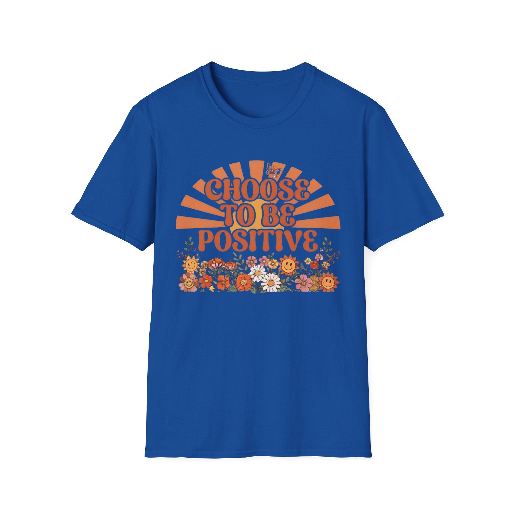 Choose To Be Positive T-Shirt — Sun & Flowers (110)
