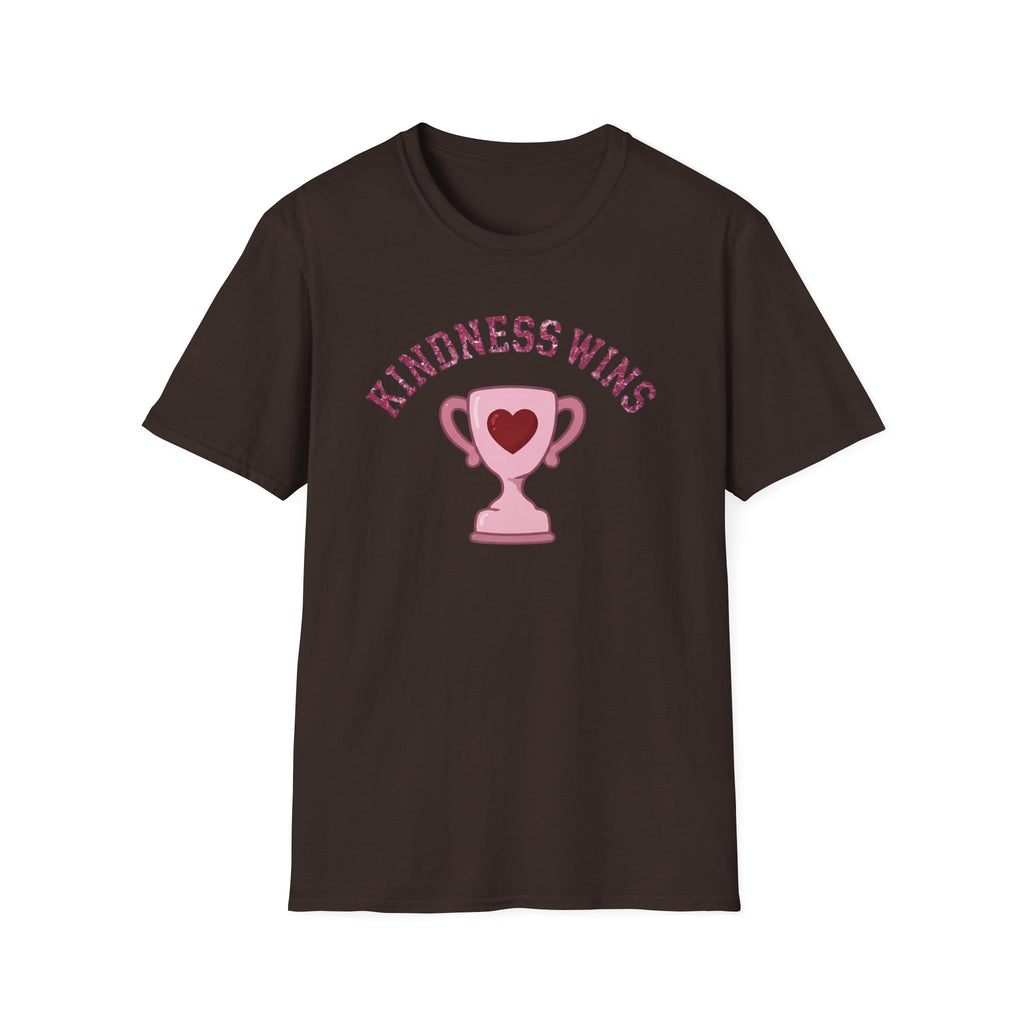 Kindness Wins T-Shirt — Pink Trophy (52)