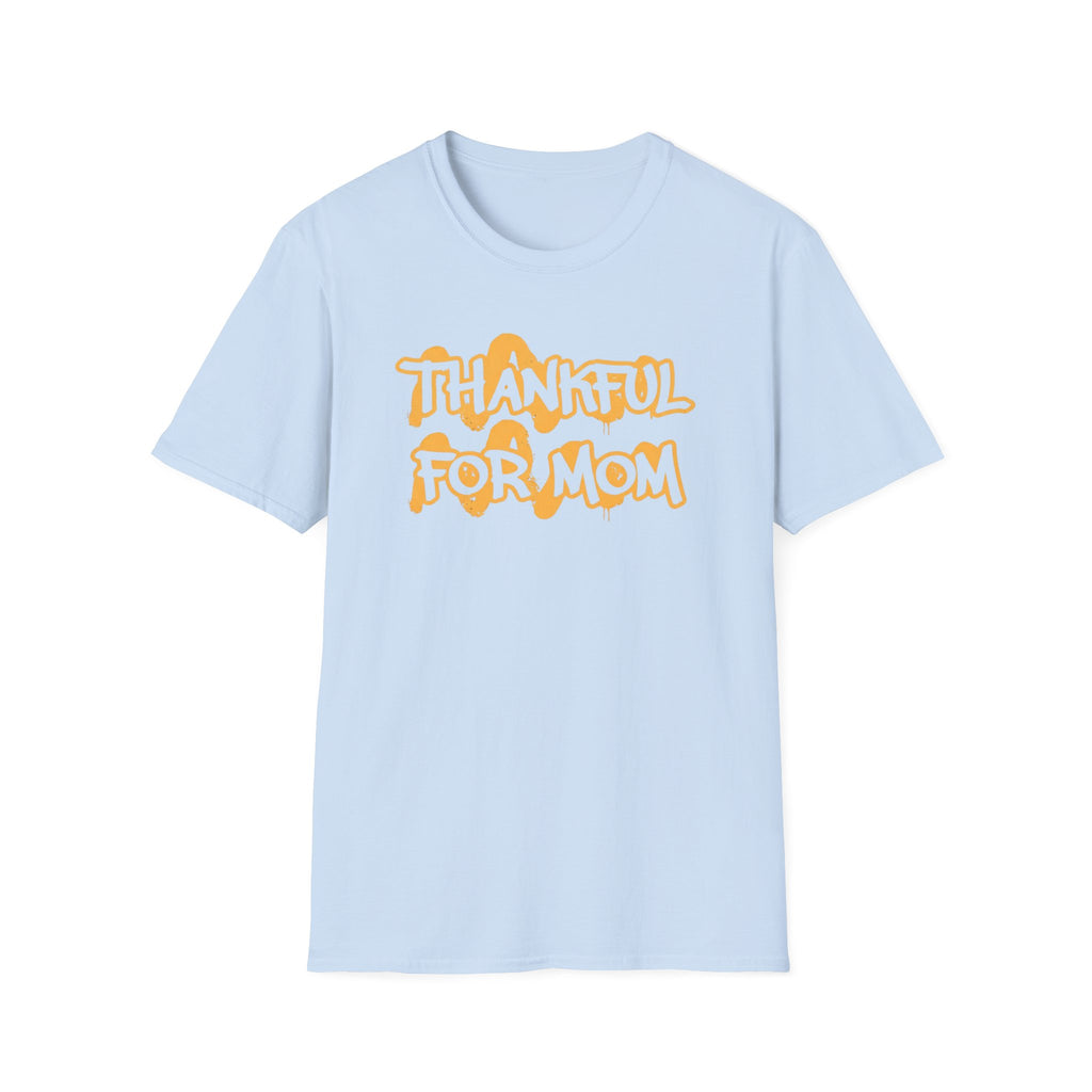 Thankful For Mom T-Shirt — Text (161)