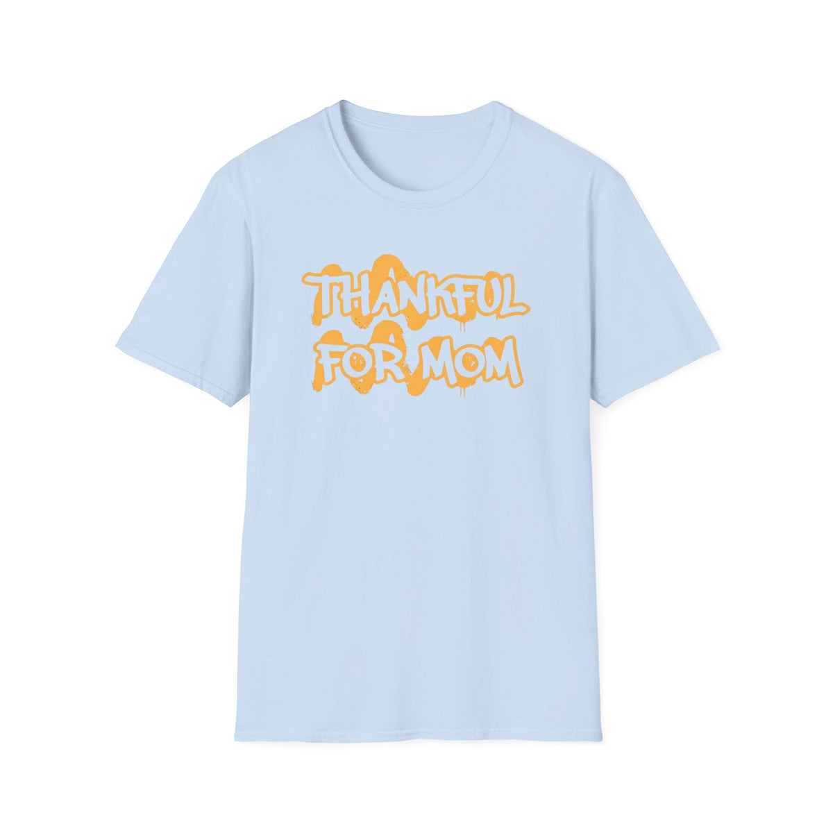 Thankful For Mom T-Shirt — Text (161)