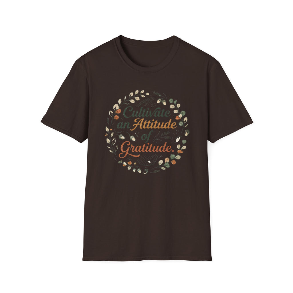 Cultivate An Attitude Of Gratitude T-Shirt — Leaves & Acorn (97)