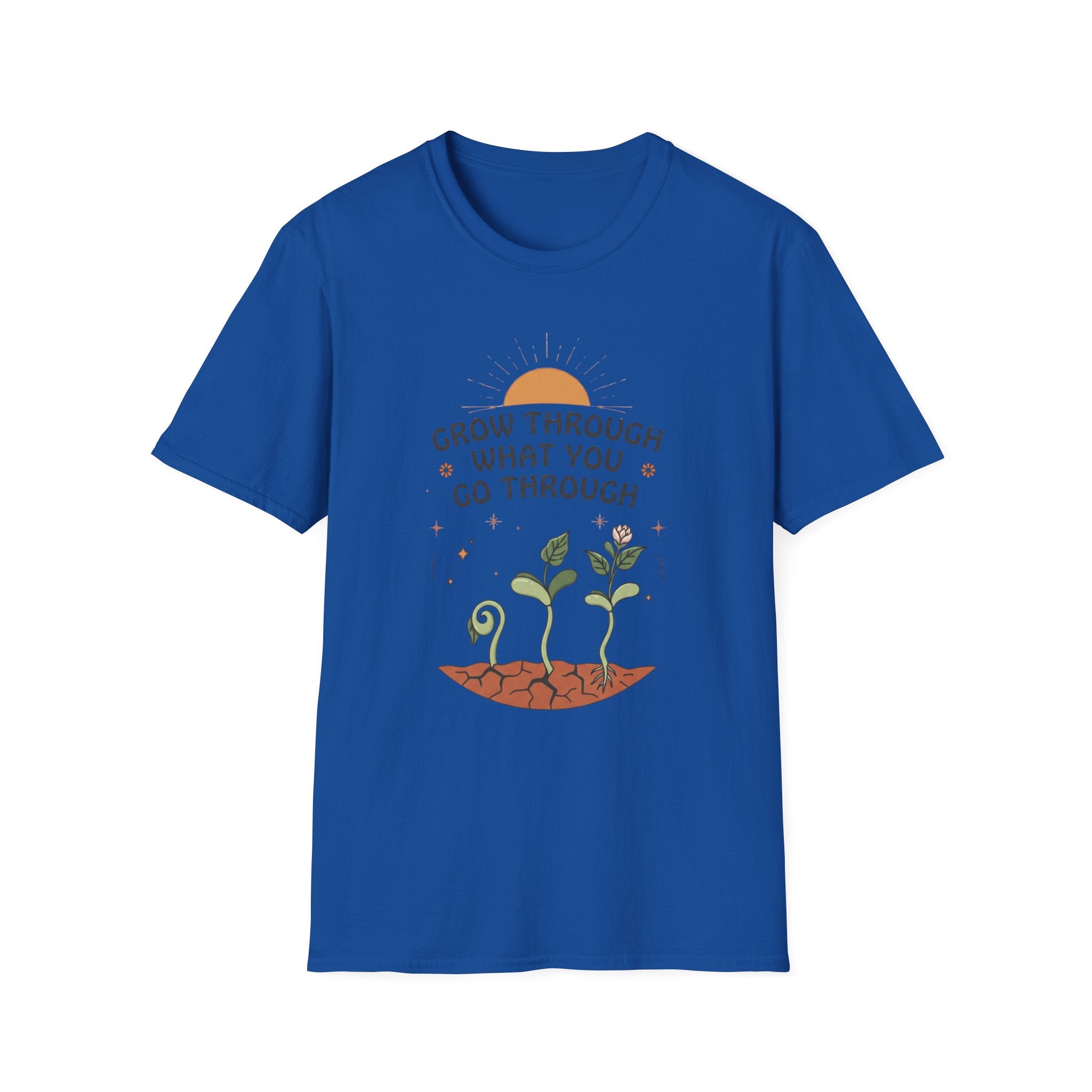 Grow Through What You Go Through T-Shirt — Sun Seedlings (99)