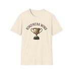 Kindness Wins T-Shirt — Gold Trophy (50)