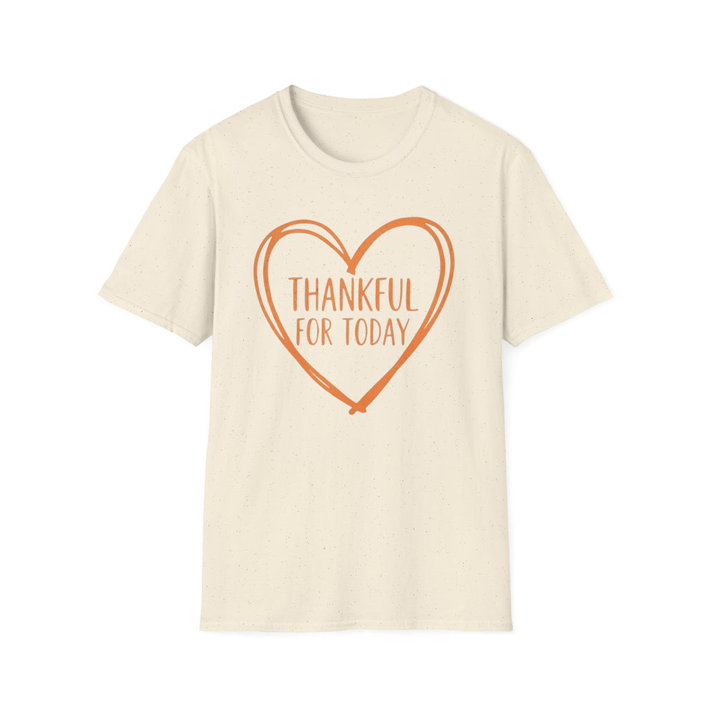 Thankful For Today T-Shirt —  Orange Heart (174)