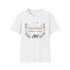 Kindess Is Always In Season T-Shirt — Dove Heart Family (40)