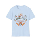 Choose Empathy T-Shirt — Butterfly Hands & Flower (3)