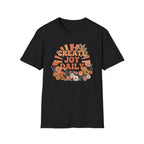 Create Joy Daily T-Shirt — Butterfly Flowers (81)