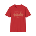 Don't Regret Move On Club T-Shirt — Text (152)