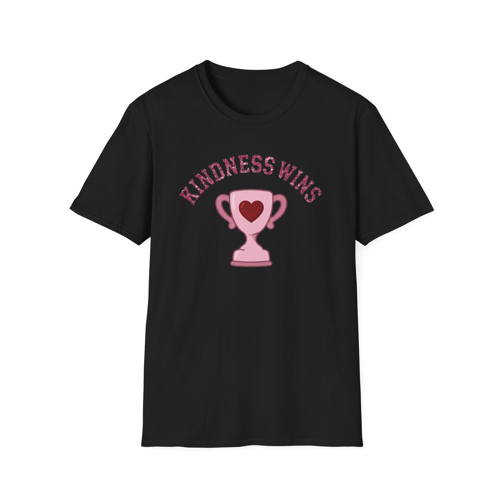 Kindness Wins T-Shirt — Pink Trophy (52)
