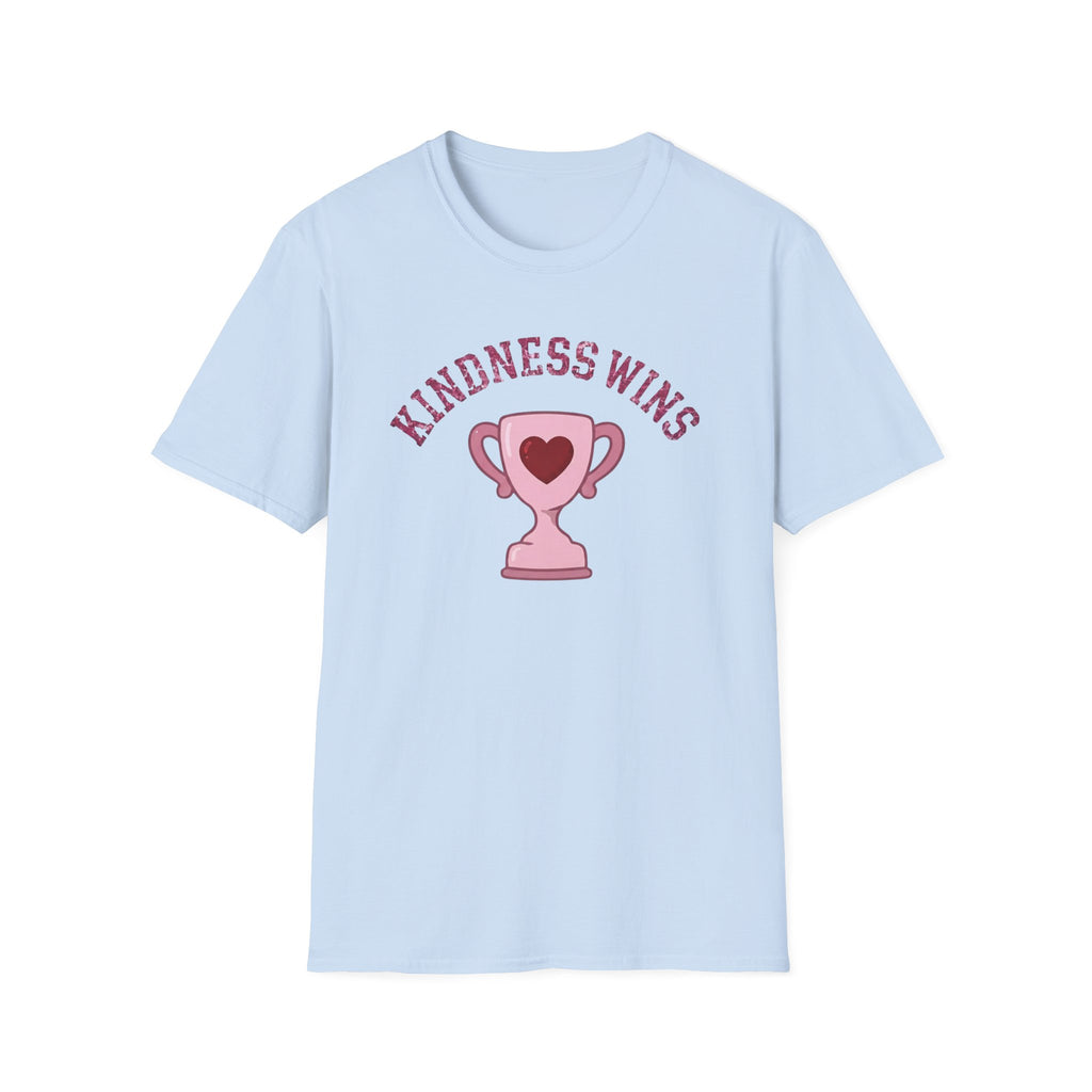Kindness Wins T-Shirt — Pink Trophy (52)