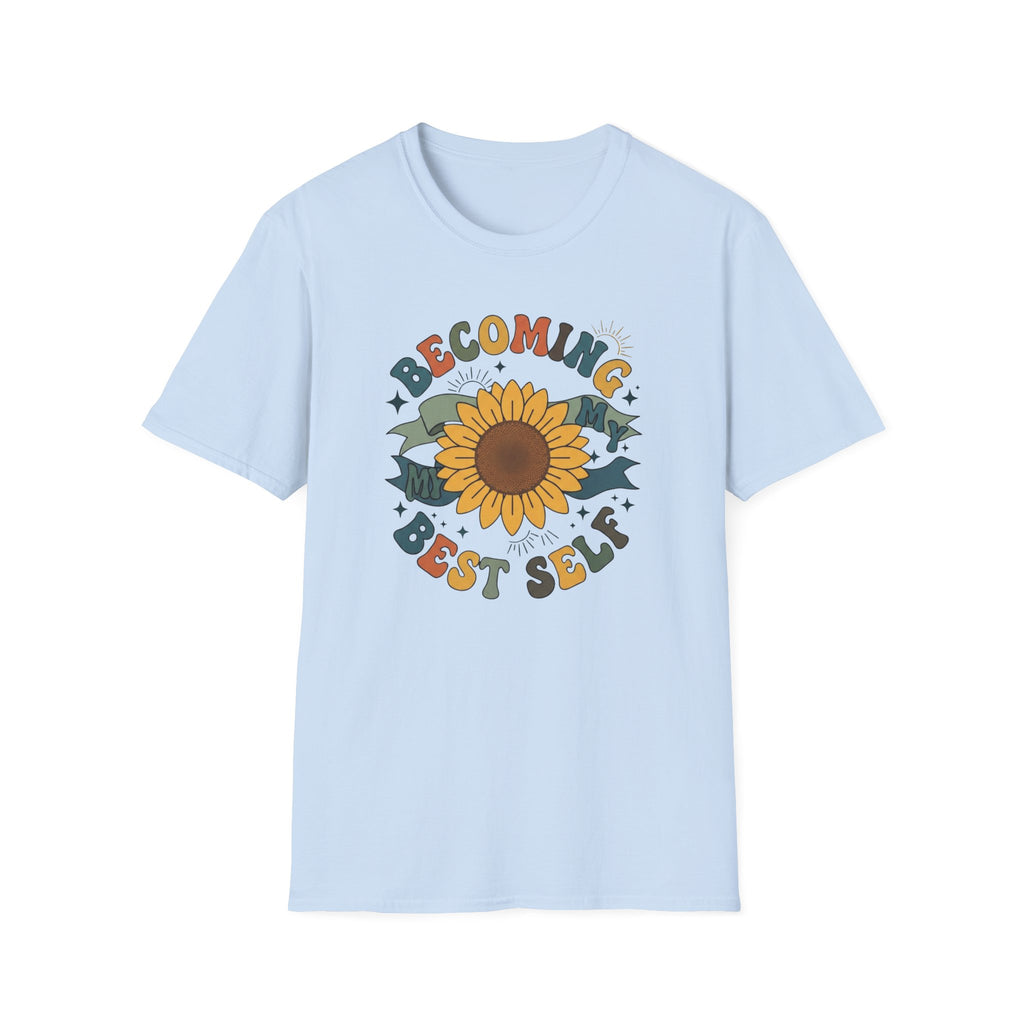 Becoming My Best Self T-Shirt — Sunflower (67)