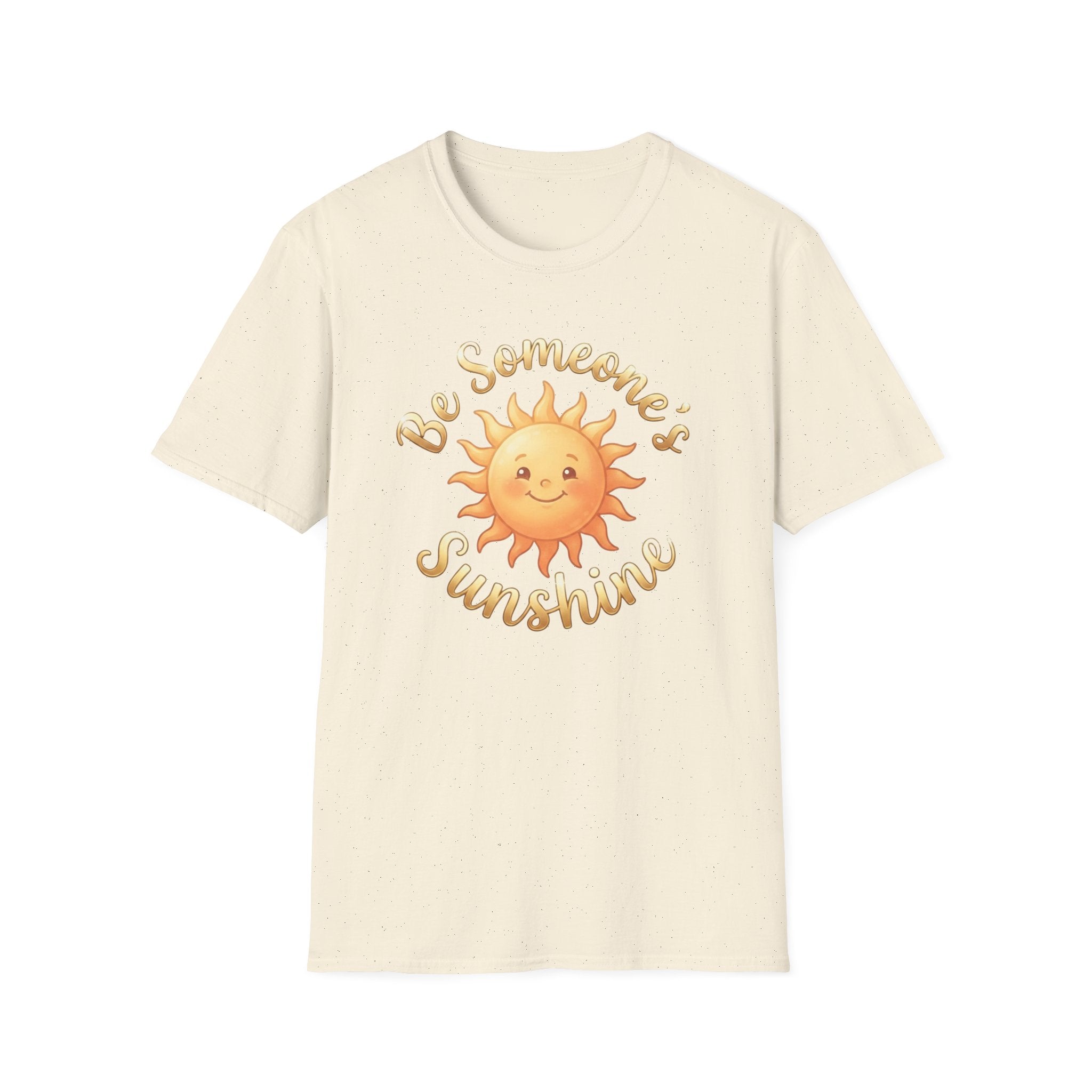 Be Someone's Sunshine T-Shirt — Smiling Sun (62)