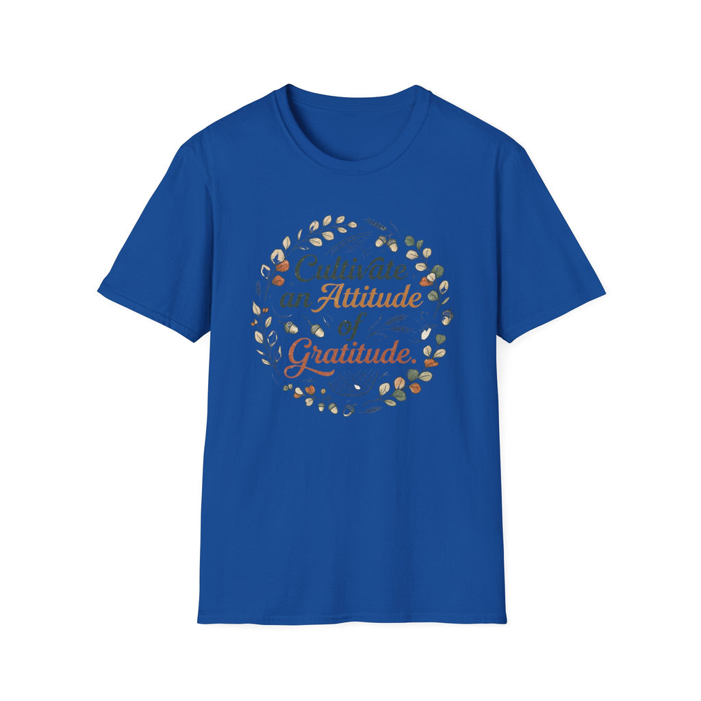 Cultivate An Attitude Of Gratitude T-Shirt — Leaves & Acorn (97)