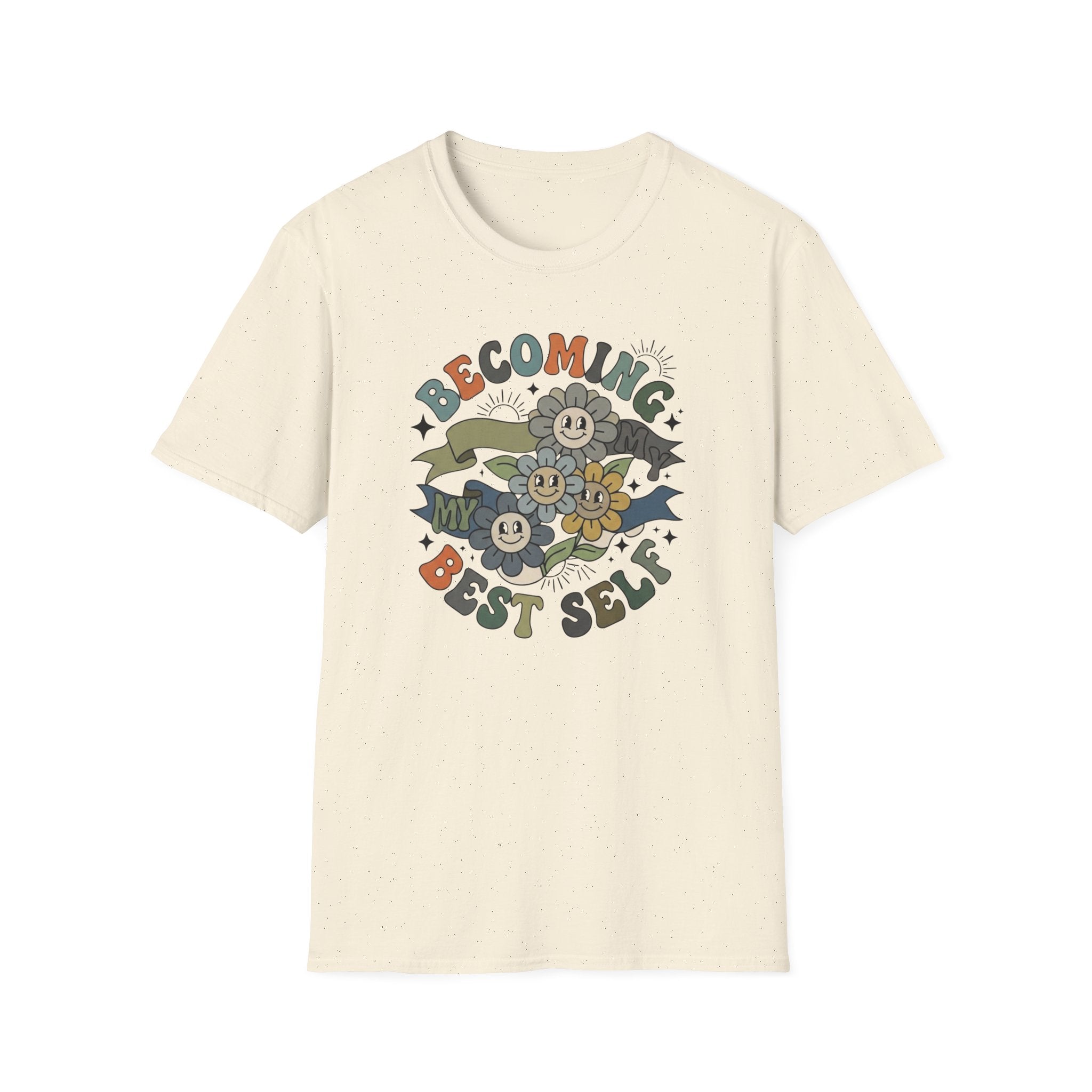 Becoming My Best Self T-Shirt — Flower Banner (65)