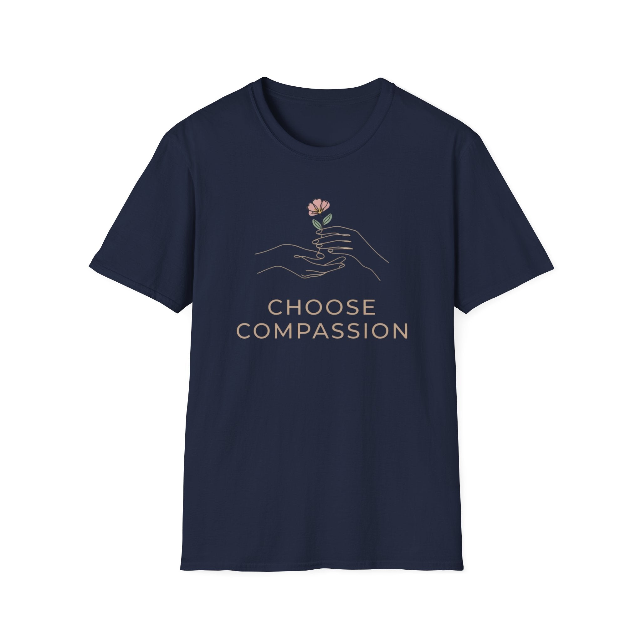 Choose Compassion T-Shirt — Hand & Flower (57)