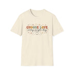 Choose Love Every Single Day T-Shirt — Flowers & Stars (23)