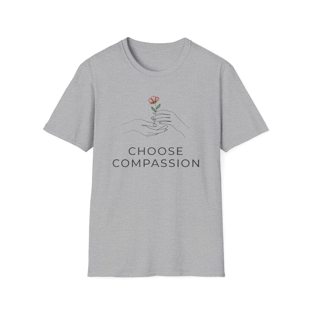 Choose Compassion T-Shirt — Hand & Flower (57)