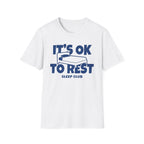 It's OK To Rest Sleep Club T-Shirt — Bed (122)