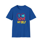 I Me Love Myself T-Shirt — Heart (146