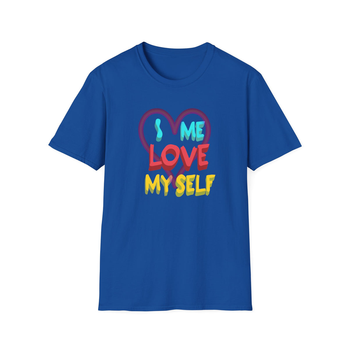 I Me Love Myself T-Shirt — Heart (146