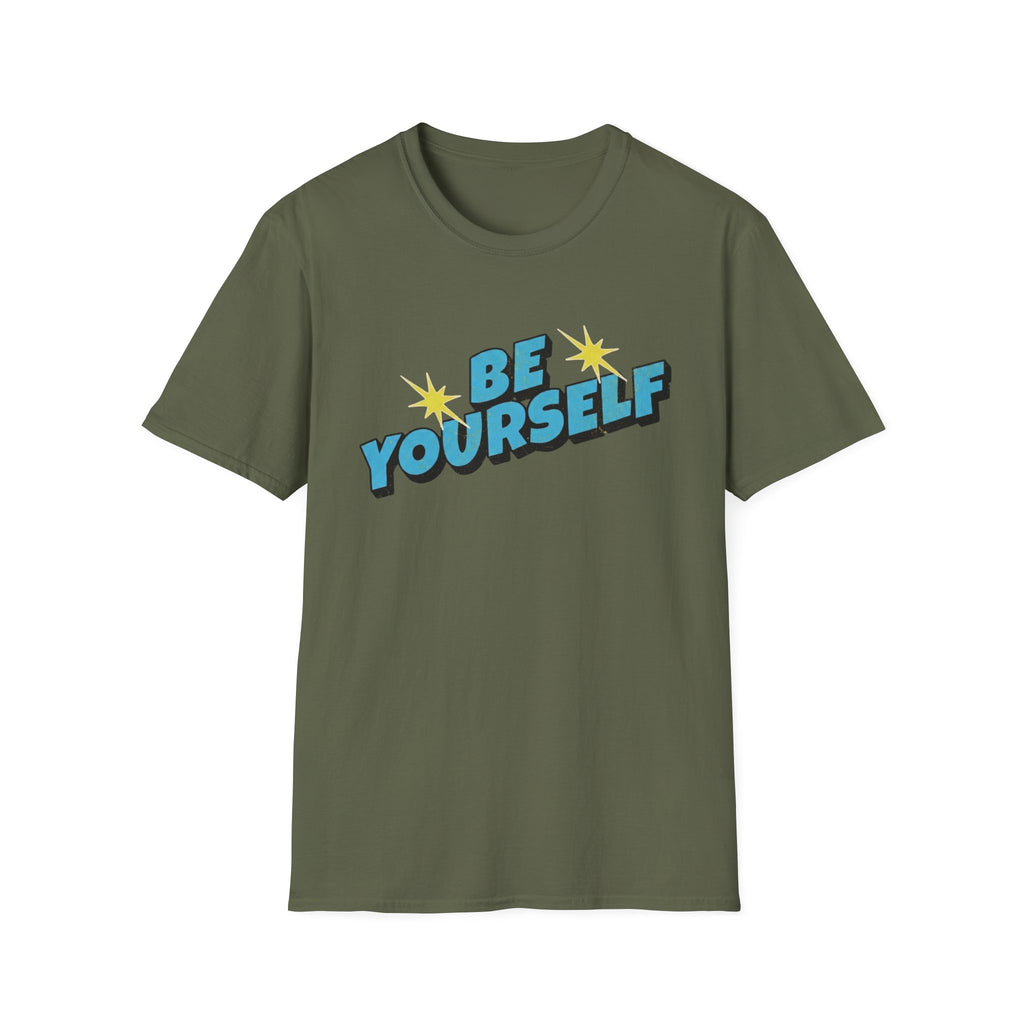 Be Yourself T-Shirt — Pow (137)