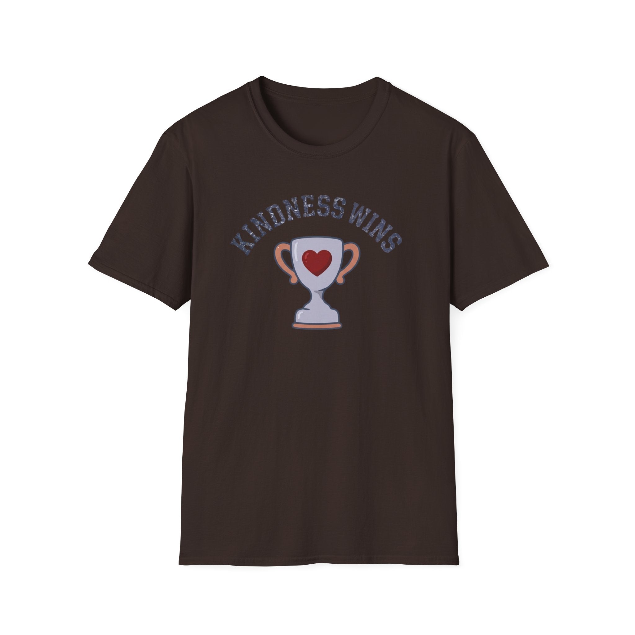 Kindness Wins T-Shirt — Trophy Heart (46)