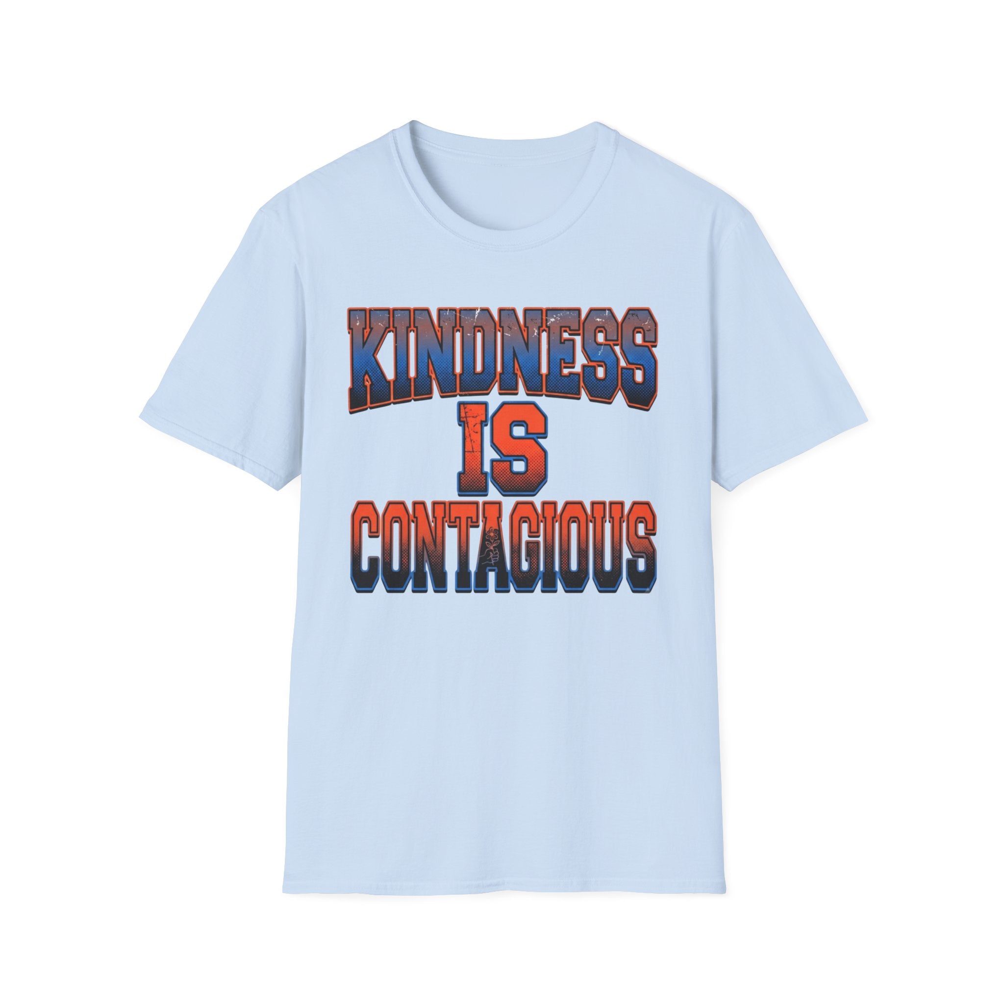 Kindness Is Contagious T-Shirt — Block Text (19)