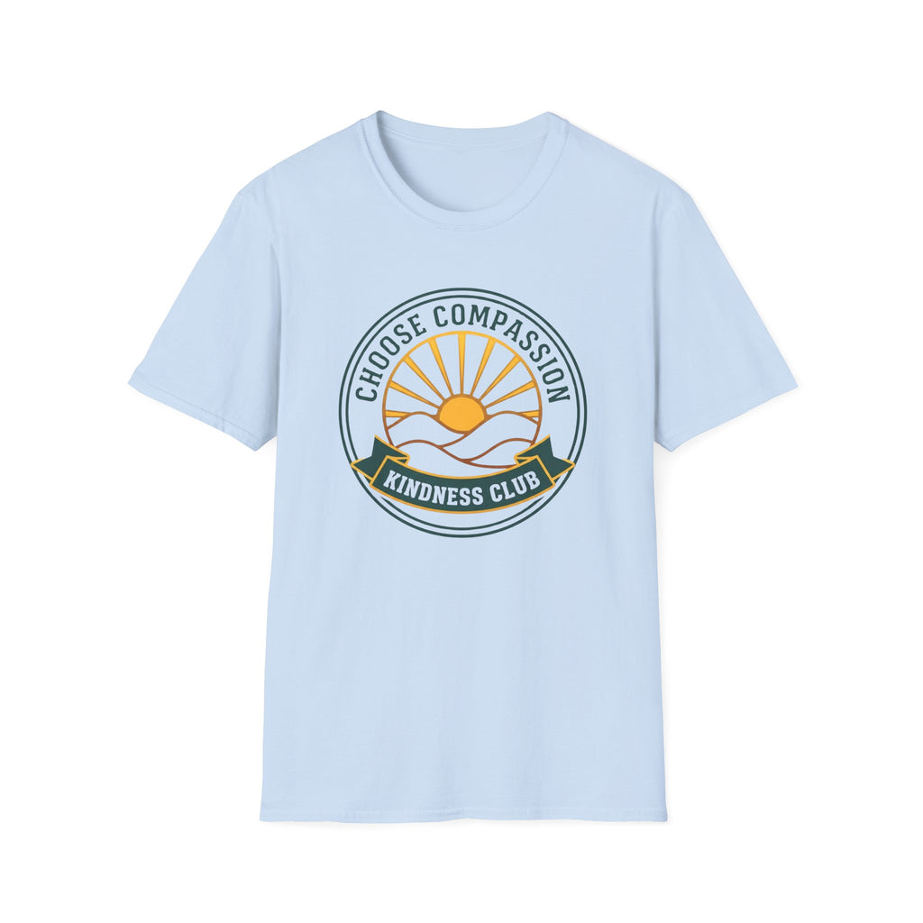 Choose Compassion Kindness Club T-Shirt — Emblem Sun Mountains (64)