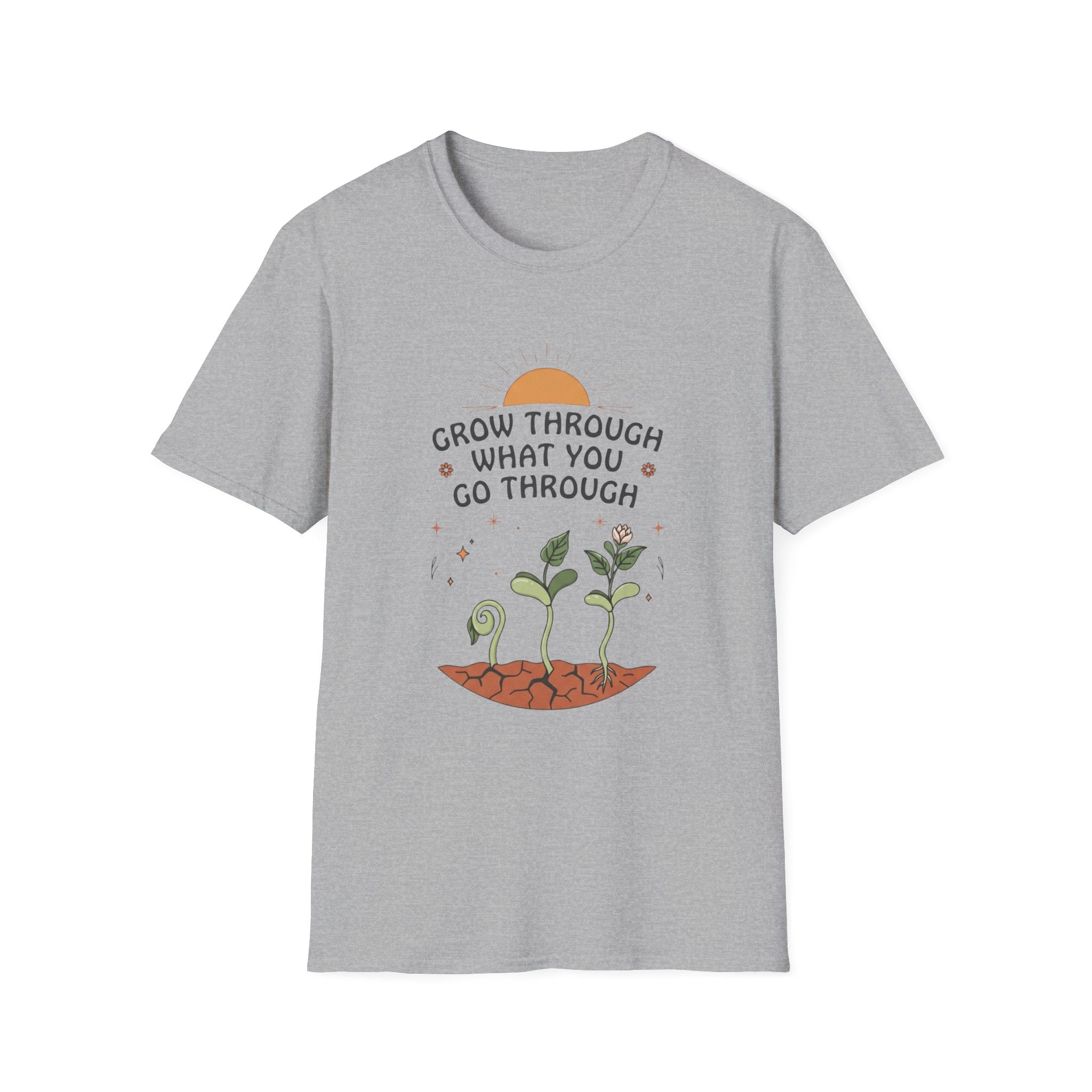 Grow Through What You Go Through T-Shirt — Sun Seedlings (99)