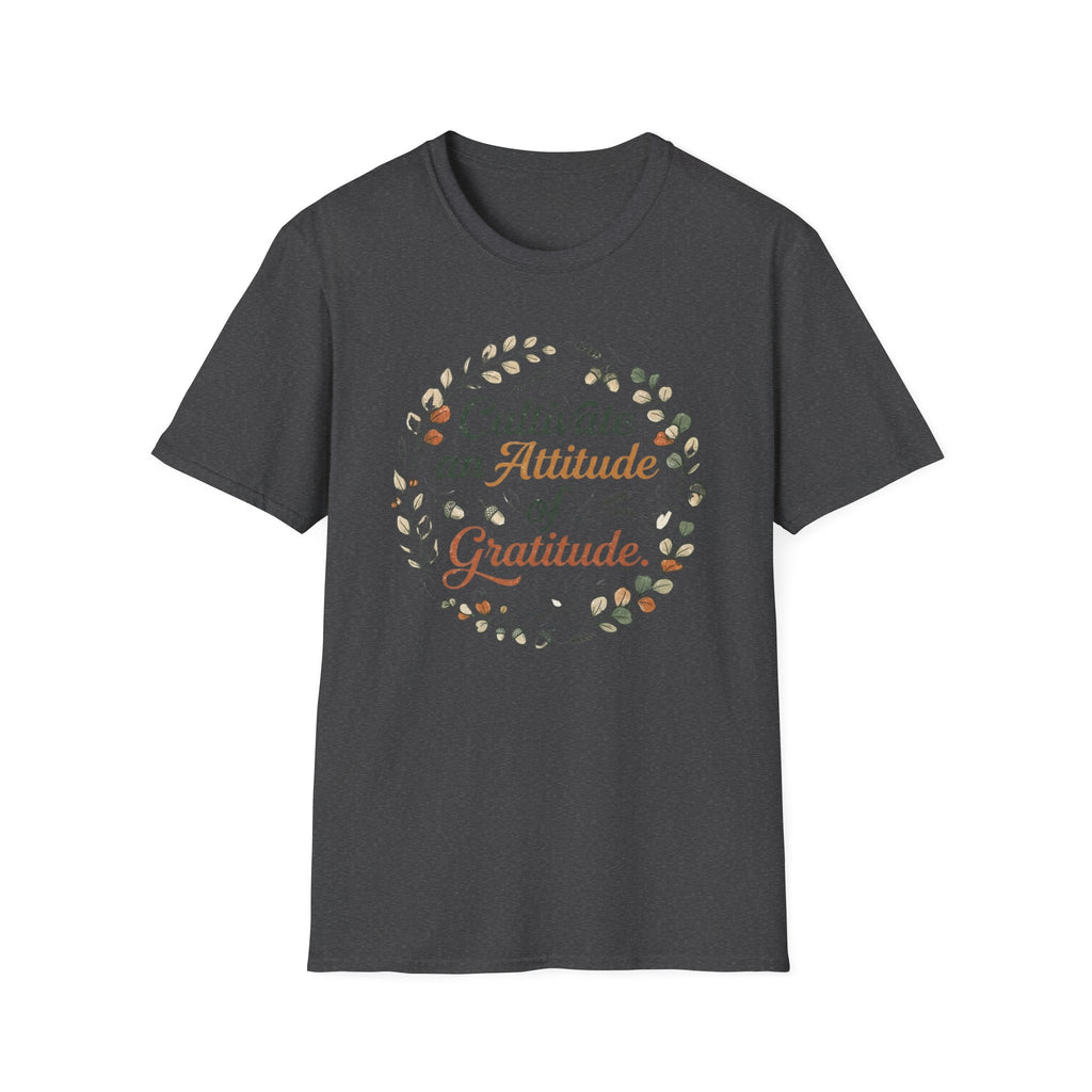 Cultivate An Attitude Of Gratitude T-Shirt — Leaves & Acorn (97)