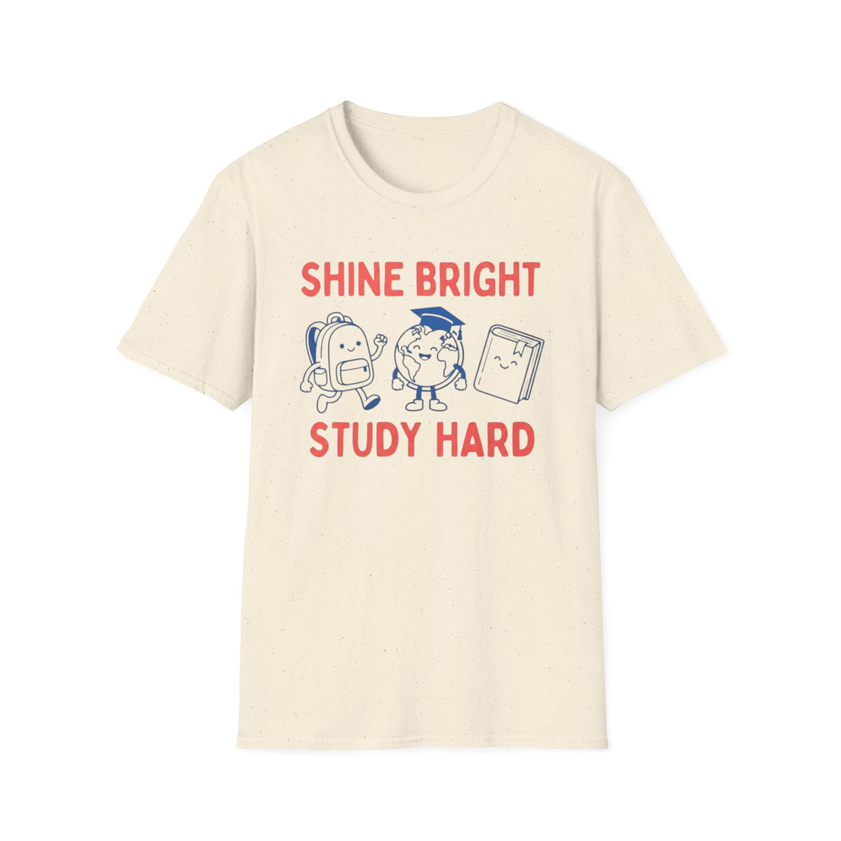 Shine Bright Study Hard T-Shirt — Globe Book (144)