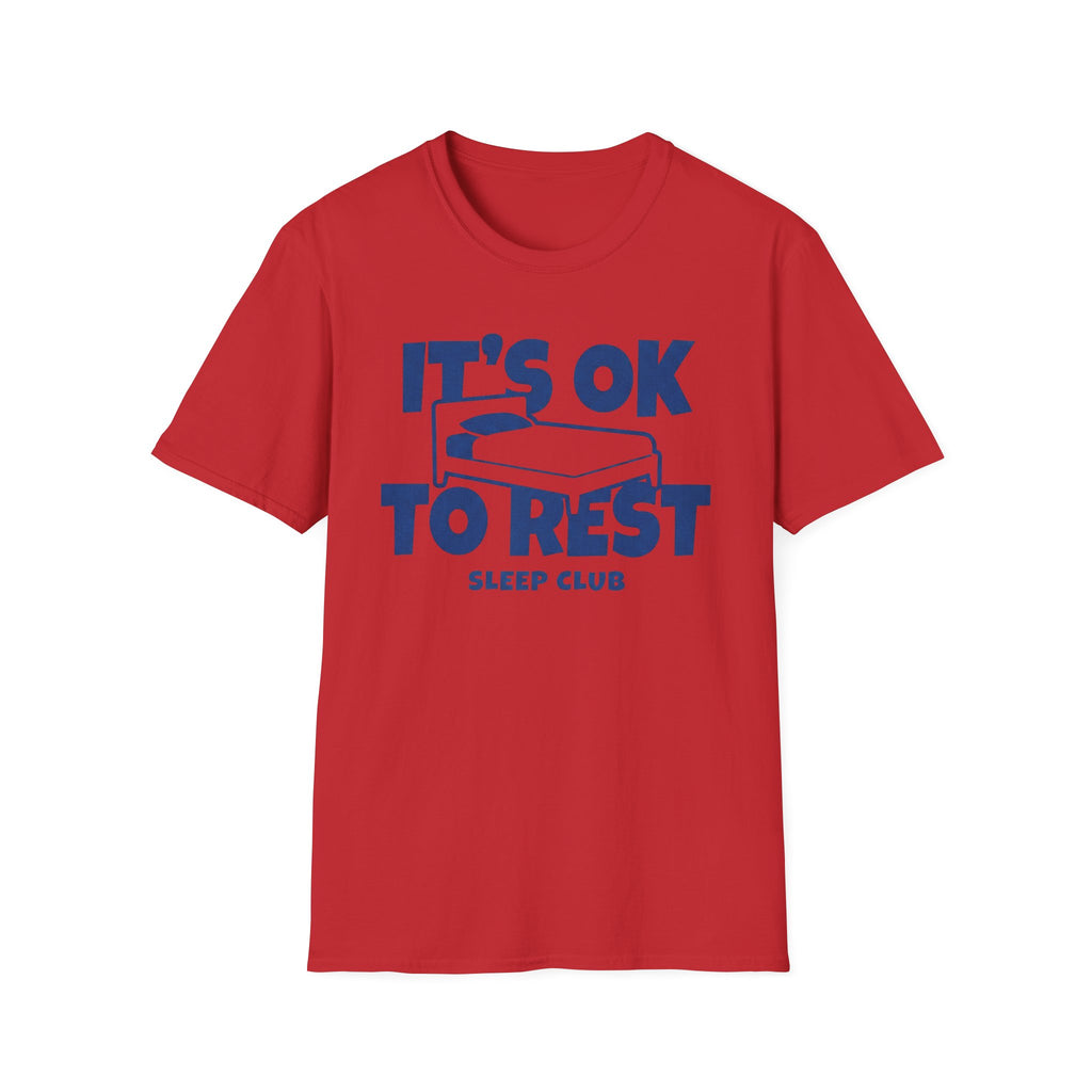 It's OK To Rest Sleep Club T-Shirt — Bed (122)