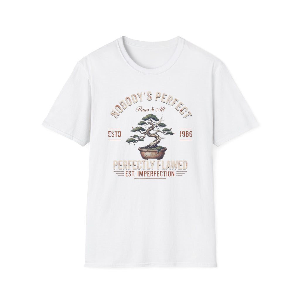 Nobody's Perfect T-Shirt — Broken Bonsai (124)
