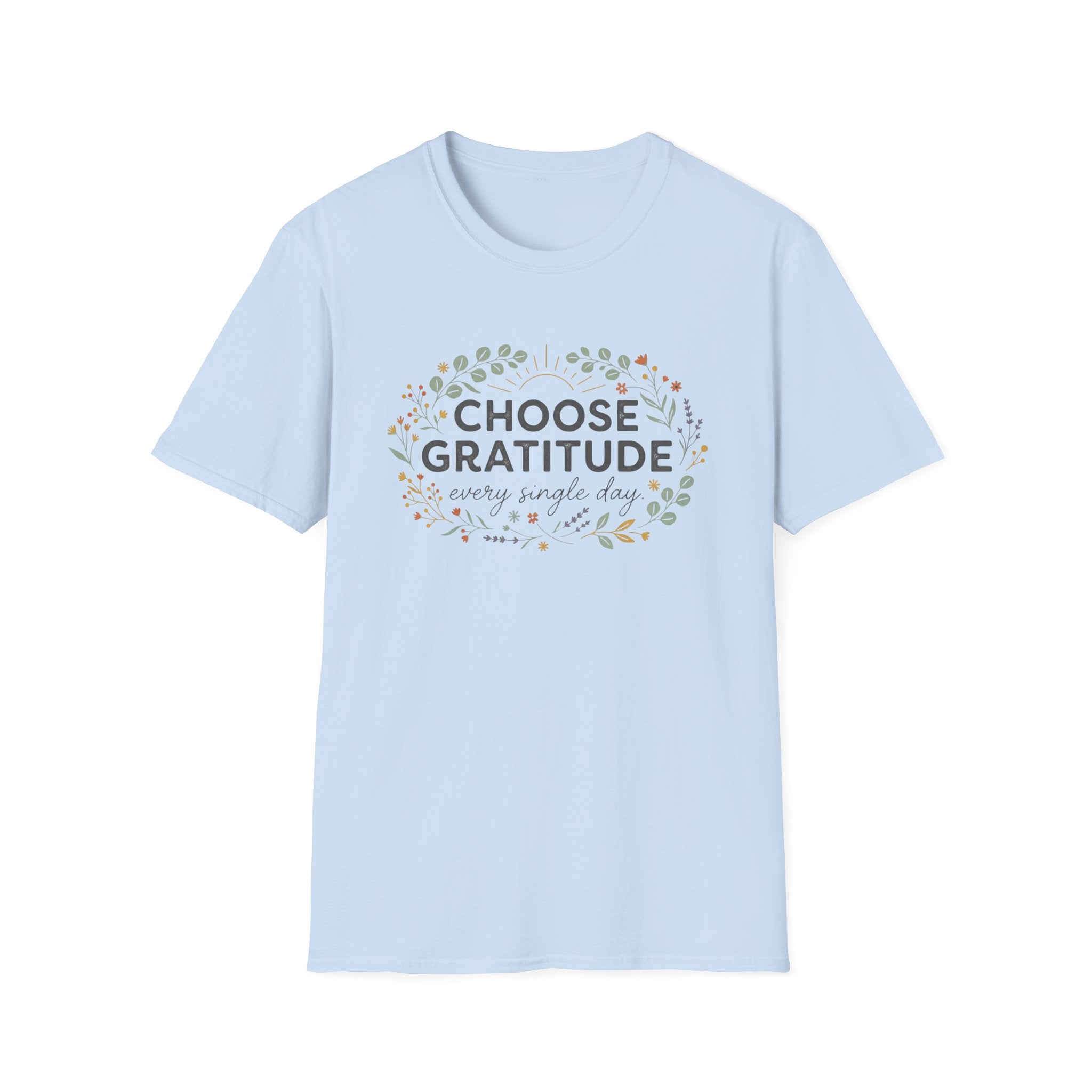 Choose Gratitude T-Shirt — Wild Flowers (41)