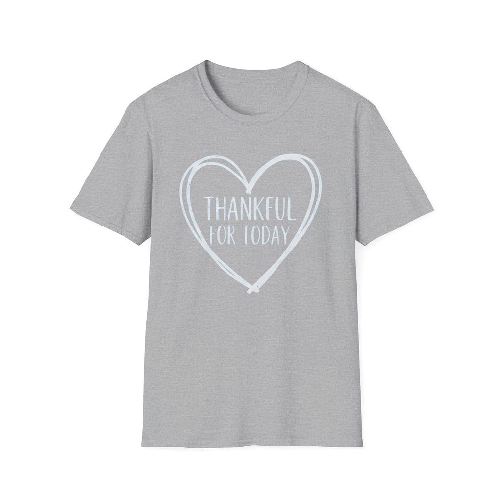 Thankful For Today T-Shirt — Heart (175)
