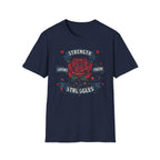 Strength Grows From Struggles T-Shirt — Heart & Rose (13)