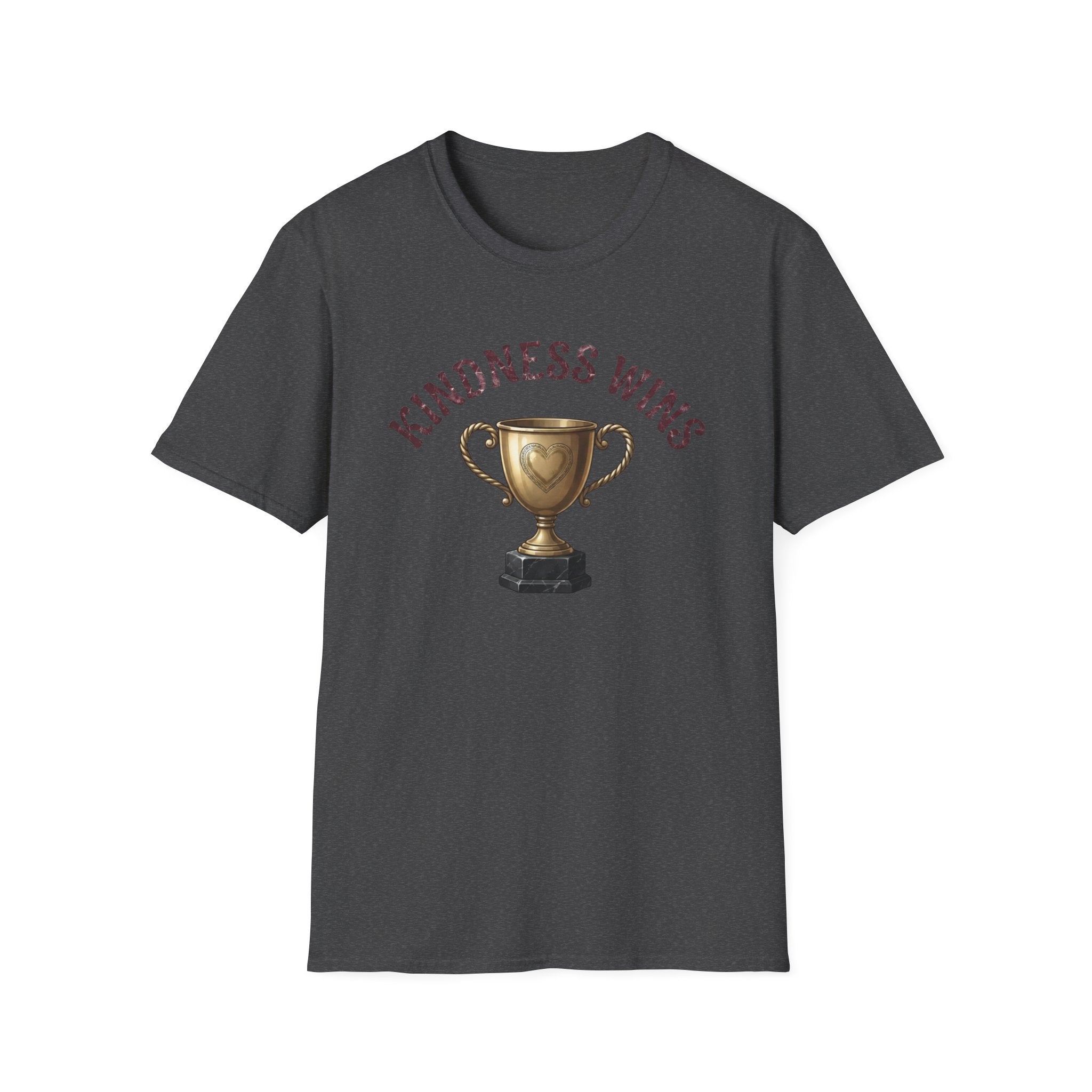 Kindness Wins T-Shirt — Gold Trophy (50)
