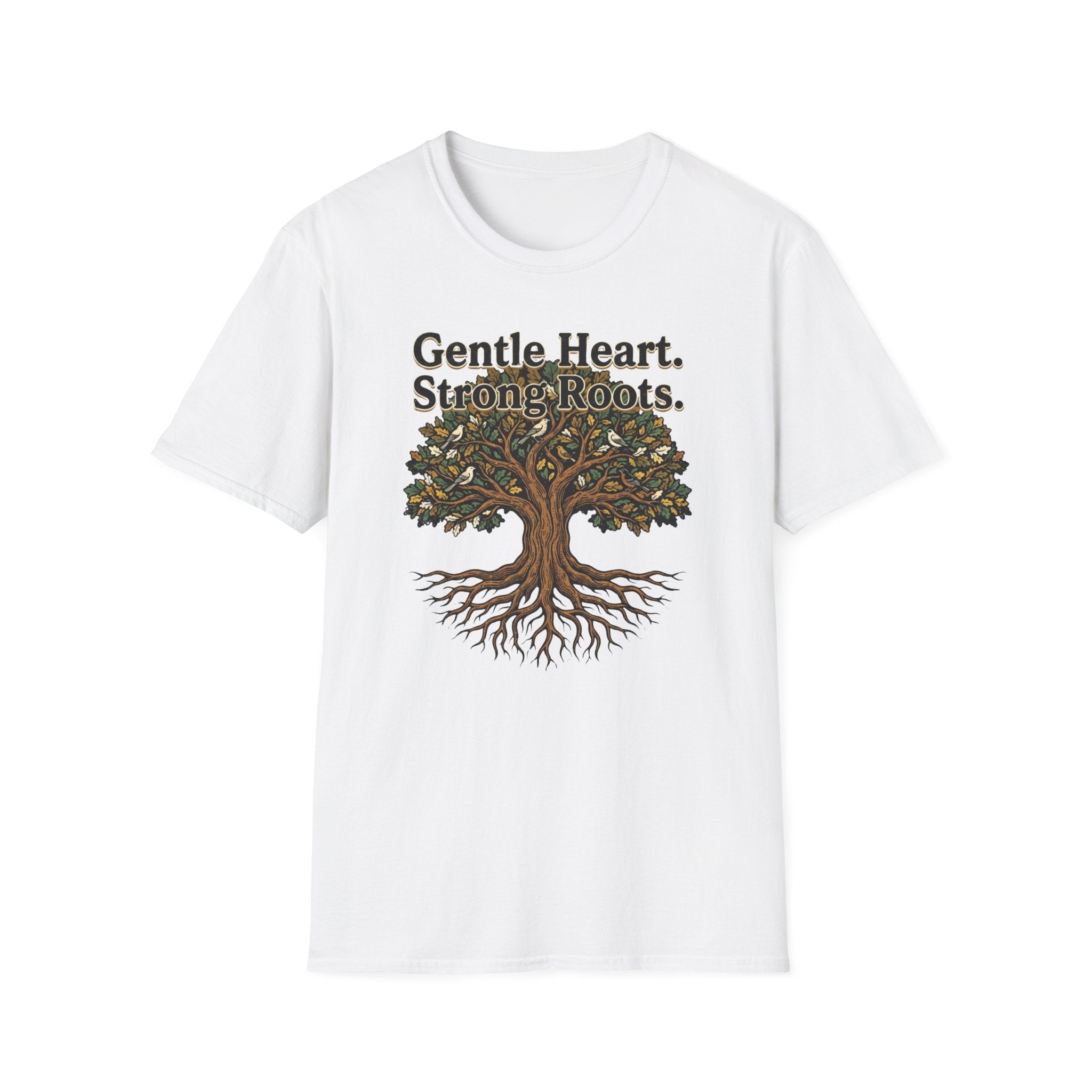 Gentle Hearts Strong Roots T-Shirt — Birds Tree Roots (95)
