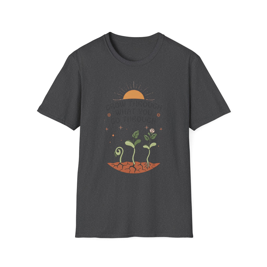 Grow Through What You Go Through T-Shirt — Sun Seedlings (99)