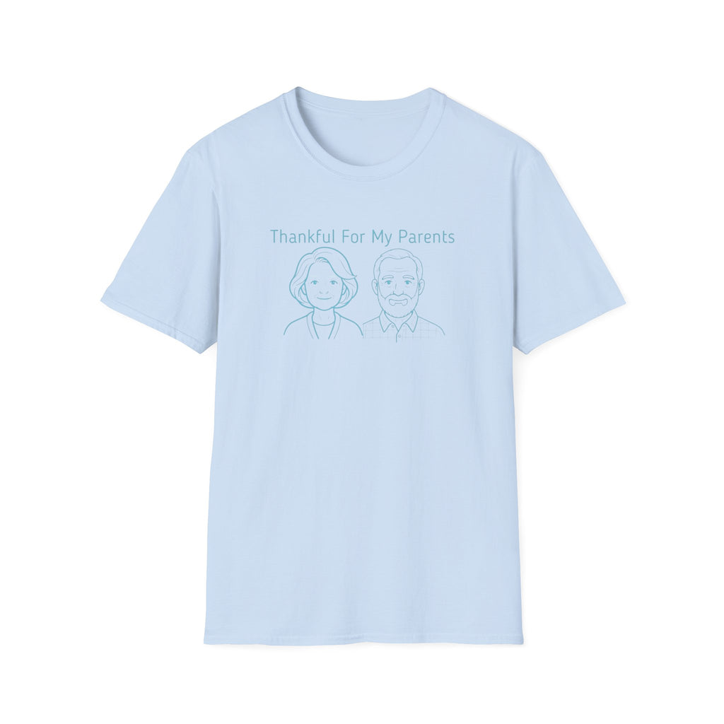 Thankful For My Parents T-Shirt — Mom & Dad (159)