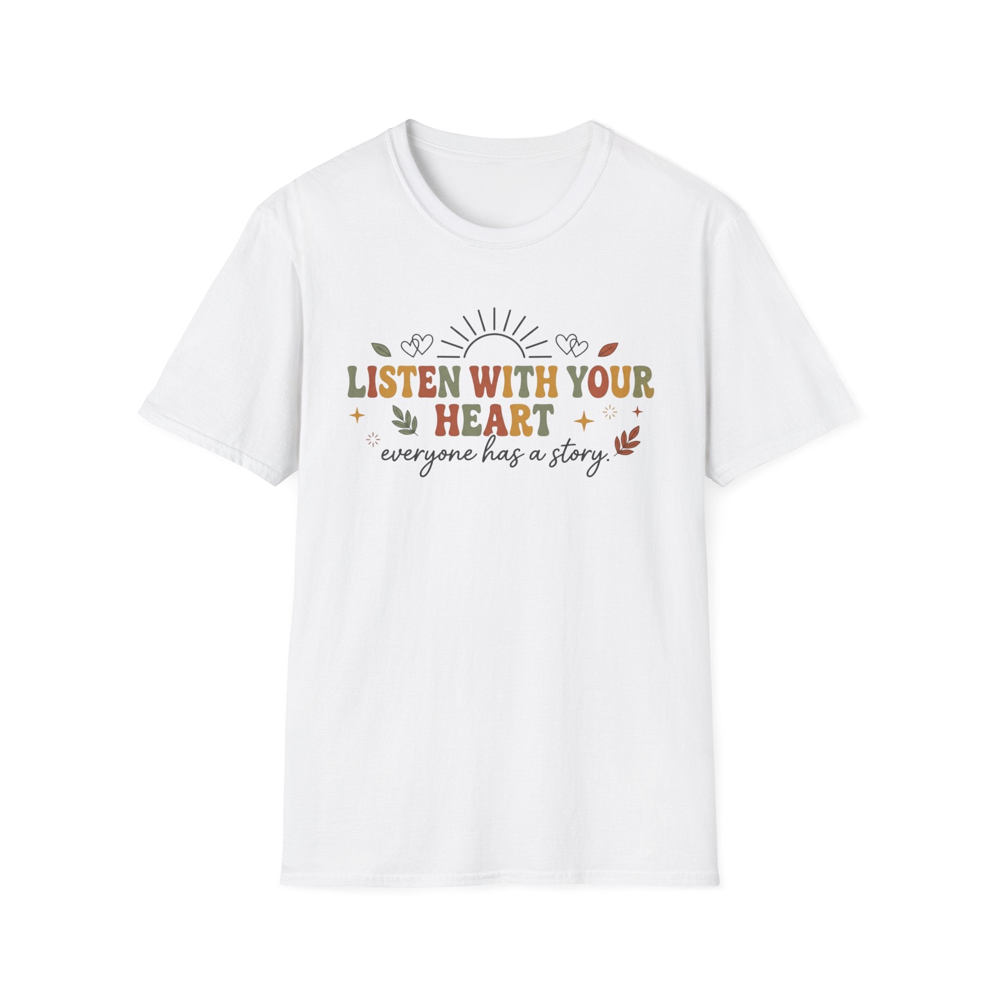 Listen With Your Heart T-Shirt — Leaves Heart & Sun (25)