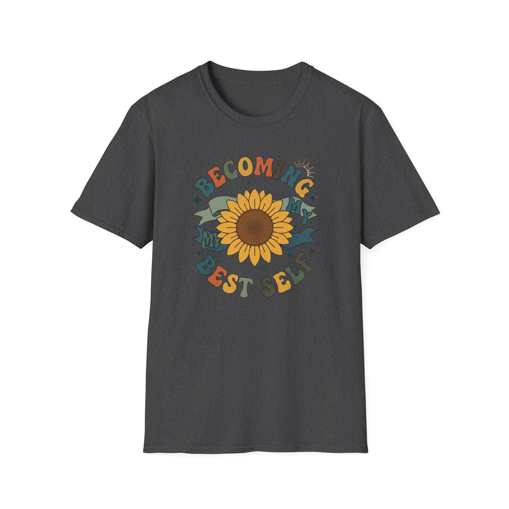 Becoming My Best Self T-Shirt — Sunflower (67)