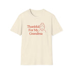 Thankful For My Grandma T-Shirt — Grandma (158)