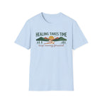 Healing Takes Time T-Shirt — Road Mountain & Sun (31)